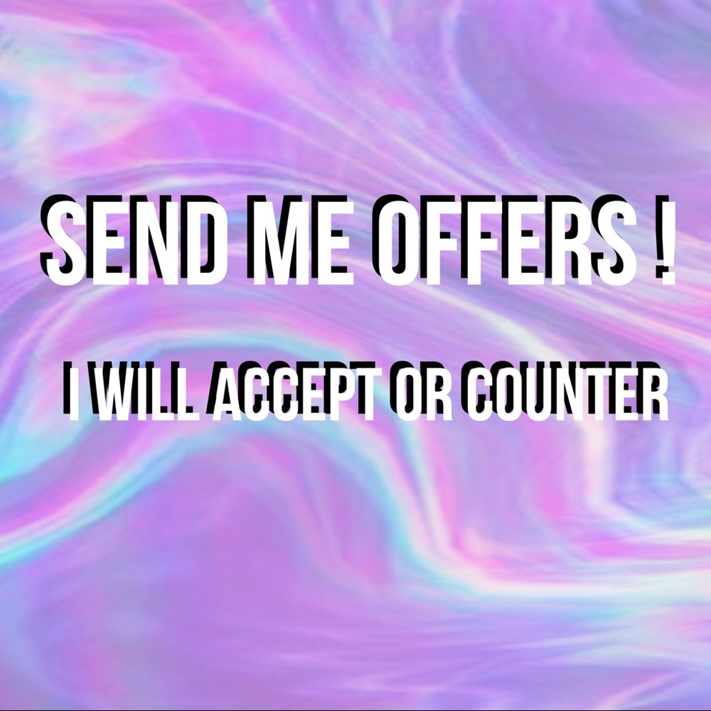 SEND ME OFFERS !